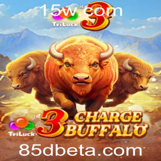 Explorando o Mundo de 3ChargeBuffalo: Um Jogo Empolgante com 85Dbet