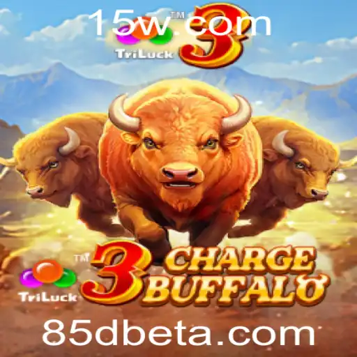 Explorando o Mundo de 3ChargeBuffalo: Um Jogo Empolgante com 85Dbet