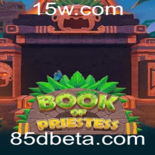 Book of Priestess: Explorando o Universo de 85Dbet