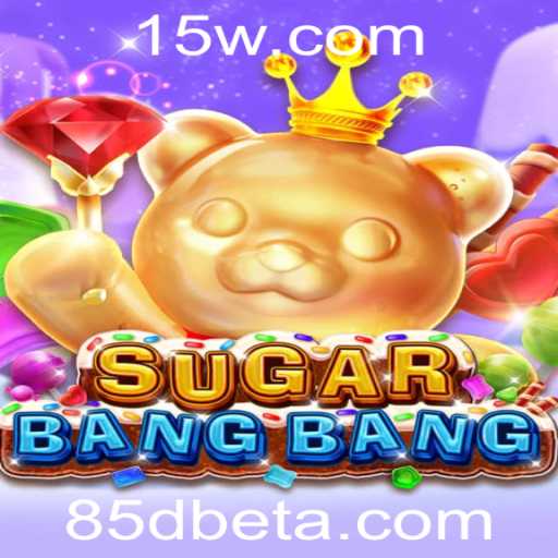 Explorando o Fascinante Mundo de SUGARBANGBANG com 85Dbet